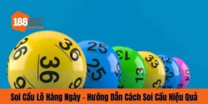 Soi cầu lô hằng ngày188bet